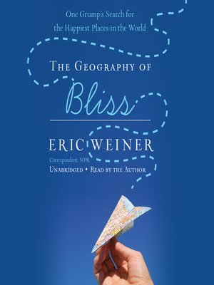 cover image of The Geography of Bliss
